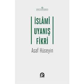 İslami Uyanış Fikri - Asaf Hüseyin