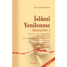 İslami Yenilenme - Makaleler 1 - Fazlur Rahman