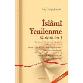 İslami Yenilenme - Makaleler 1 - Fazlur Rahman