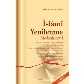 İslami Yenilenme - Makaleler 1 - Fazlur Rahman