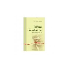İSLAMİ YENILENME MAKALELER 2 - FAZLUR RAHMAN