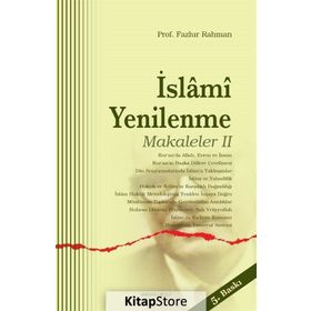 İSLAMİ YENILENME MAKALELER 2 - FAZLUR RAHMAN