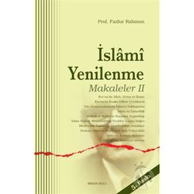 İSLAMİ YENILENME MAKALELER 2 - FAZLUR RAHMAN