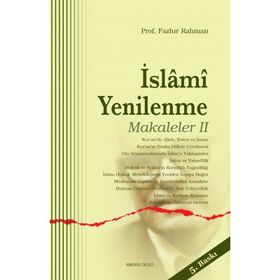 İSLAMİ YENILENME MAKALELER 2 - FAZLUR RAHMAN