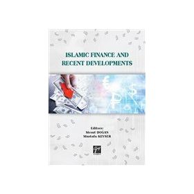 Islamic Finance and Recent Developments Gazi Kitabevi
