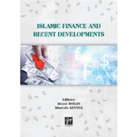 Islamic Finance and Recent Developments Gazi Kitabevi