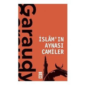 İslamın Aynası Camiler - Cemal Aydın