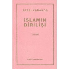 İslam’ın Dirilişi - Sezai Karakoç