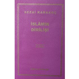 İslam’ın Dirilişi - Sezai Karakoç