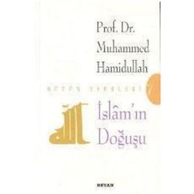 İSLAM'IN DOĞUŞU - MUHAMMED HAMIDULLAH