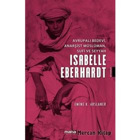 İslam’ın Gölgesinde - Isabelle Eberhardt