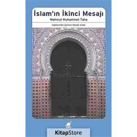 İSLAMIN İKİNCİ MESAJI - MAHMUT MUHAMMET TAHA