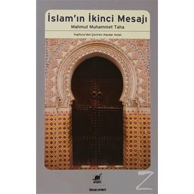 İSLAMIN İKİNCİ MESAJI - MAHMUT MUHAMMET TAHA