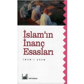 İslamın İnanç Esasları İhtar Yayıncılık