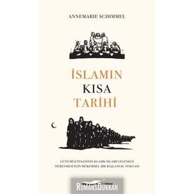 İslamın Kısa Tarihi - Annemarie Schimmel