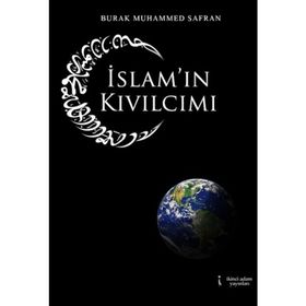 İslam’ın Kıvılcımı - Burak Muhammed Safran