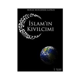 İslam’ın Kıvılcımı - Burak Muhammed Safran
