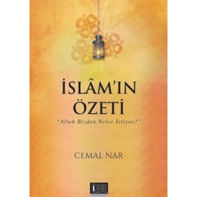 İslam’ın Özeti - Cemal Nar
