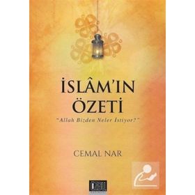 İslam’ın Özeti - Cemal Nar