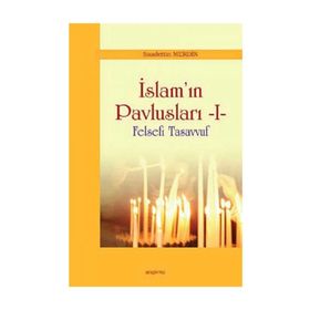İslam’ın Pavlusları 1 - Saadettin Merdin
