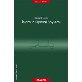 İSLAMIN SIYASAL SÖYLEMİ - BERNARD LEWIS
