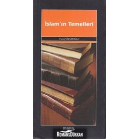 İSLAM'IN TEMELLERI - YUSUF İMAMOĞLU
