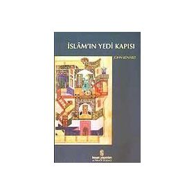 İslam'ın Yedi Kapısı - John Renard