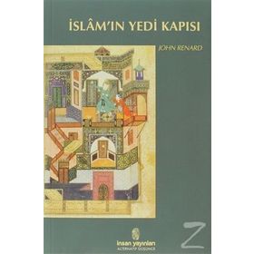 İslam'ın Yedi Kapısı - John Renard