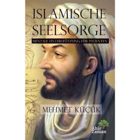 Islamische Seelsorge - Mehmet Küçük