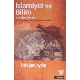 İSLAMİYET VE BILIM - İSLAMİYET GERÇEĞİ 2 - ERDOĞAN AYDIN