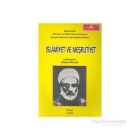 İSLAMİYET VE MEŞRUTİYET - AHMET ATALAY