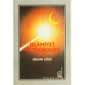İSLAMIYET VE TEKNOLOJI - GENEL