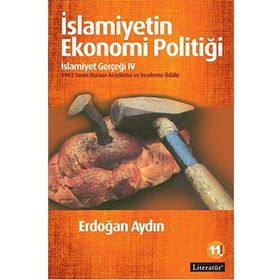 İSLAMİYETİN EKONOMI POLİTİĞİ İSLAMİYET GERÇEĞİ 4 - ERDOĞAN AYDIN