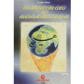 İslamiyetin Özü Ve Alevilik-bektaşilik - Adil Ali Atalay