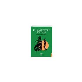 İslamiyette Kadın - Ahmet Ağaoğlu