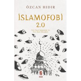 İslamofobi 2.0: Yeni Nesil İslamofobi ile Yeni Nesil Mücadele İnsan Yayınları