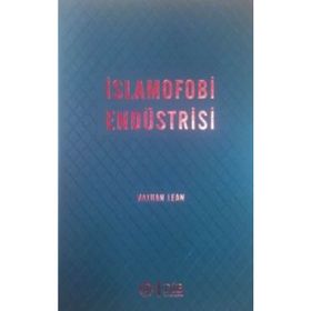 İslamofobi Endüstrisi - Nathan Lean