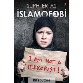 İslamofobi - Suphi Ertaş