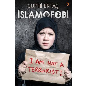 İslamofobi - Suphi Ertaş