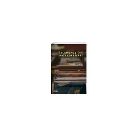 İslamofobi ve Batı Edebiyatı - Ahmet Kayıntu