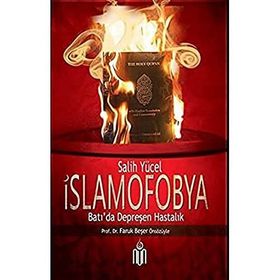 İSLAMOFOBYA - SALIH YÜCEL