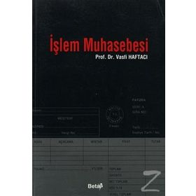 İŞLEM MUHASEBESI - VASFI HAFTACI
