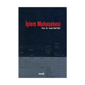 İŞLEM MUHASEBESI - VASFI HAFTACI