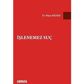 İşlenemez Suç - Büşra Erdem