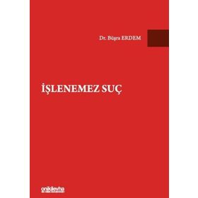 İşlenemez Suç - Büşra Erdem