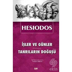 İŞLER VE GÜNLER - TANRILARIN DOĞUŞU - HESIODOS