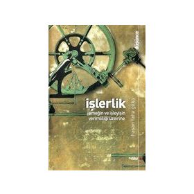 İşlerlik - Hasan Taha Göka
