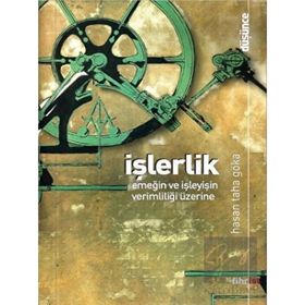 İşlerlik - Hasan Taha Göka