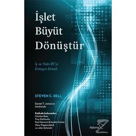 İşlet Büyüt Dönüştür - Steven C. Bell