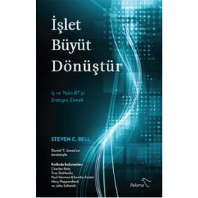 İşlet Büyüt Dönüştür - Steven C. Bell